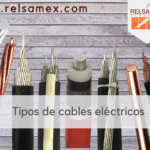 Los Diferentes Tipos De Cables Eléctricos Y Su Uso En Proyectos Eléctricos.
